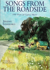 Songs from the Roadside. 100 Years of Gypsy Music.