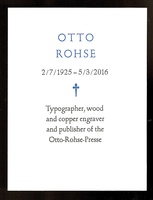 Otto Rohse 2/7/1925 - 5/3/2016.